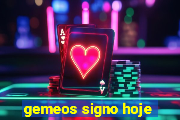 gemeos signo hoje